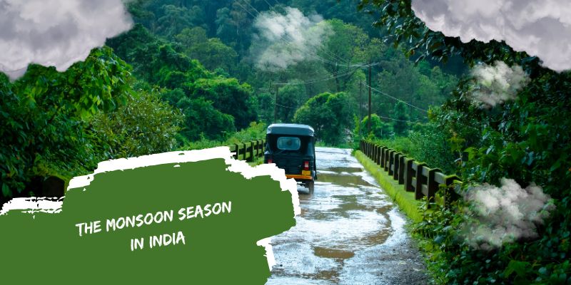 Tourist Guide to India Monsoon Season